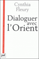 Dialoguer avec l'Orient
